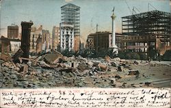 Union Square, surrounded by ruins April 18, 1906 San Francisco, CA Postcard Postcard Postcard