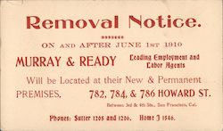 Removal Notice, Murray & Ready Leading Employment and Labor Agents San Francisco, CA Postcard Postcard Postcard