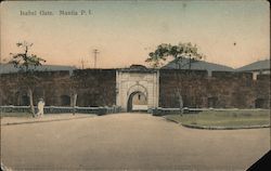 Isabel Gate, Manila - Philippines Southeast Asia Postcard Postcard Postcard