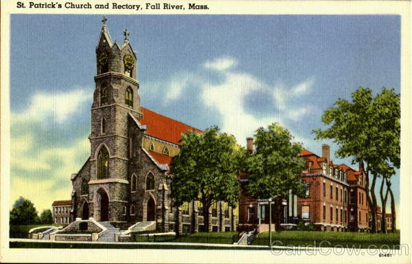 St. Patrick's Church and Rectory Fall River, MA