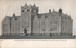 Administration Building, Muhlenberg College Allentown, PA Postcard Postcard Postcard