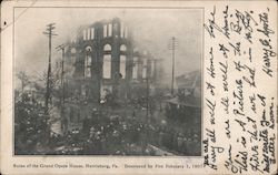 Ruins of the Grand Opera House - Destroyed by Fire February 1, 1907 Harrisburg, PA Postcard Postcard Postcard