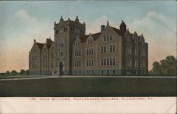 Main Building, Muhlenberg College Allentown, PA Postcard Postcard Postcard