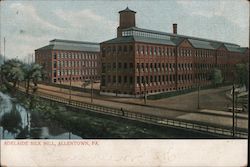 Adelaide Silk Mill Allentown, PA Postcard Postcard Postcard