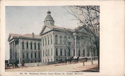 No. 16 Buchanan County Court House St. Joseph, MO Postcard Postcard Postcard