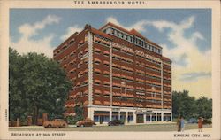 Ambassador Hotel, Broadway at 36th Street Kansas City, MO C. T. Art Colortone Postcard Postcard Postcard