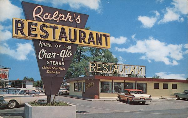 Ralph's Restaurant - Home of the Char-Glo Steaks Centralia, WA Postcard