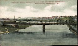 James Street Bridge Across the Kaw Rive, Connecting K.C. Kansas and Missouri Kansas City, MO Postcard Postcard Postcard