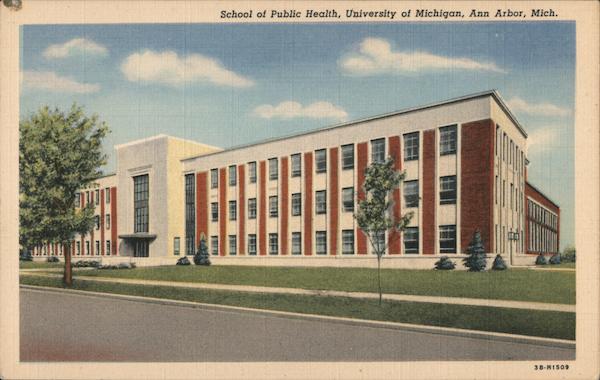 School Of Public Health At The University Of Michigan Ann Arbor, Mi 