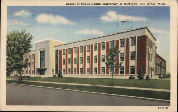 School of Public Health, University of Michigan Ann Arbor, MI Postcard