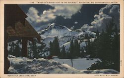 When It's Moonlight in the Rockies Brighton Big Cottonwood Canyon Postcard