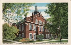 Hackman Hall-Academy of Our Lady Chicago, IL Postcard Postcard Postcard