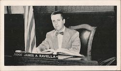 James A. Ravella Political Postcard Postcard Postcard