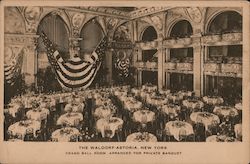 Waldorf-Astoria, Grand Ball Room Arranged for Private Banquet New York City, NY Postcard Postcard Postcard