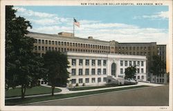 New Five Million Dollar Hospital Ann Arbor, MI Postcard Postcard Postcard