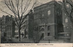 George Washington University, Hospital and Medical College District Of Columbia Washington DC Postcard Postcard Postcard