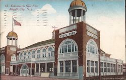 Entrance to Steel Pier Atlantic City, NJ Postcard Postcard Postcard