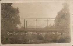 Old Distillery Bridge Highland Co Caves Lynchburg, OH Postcard Postcard Postcard