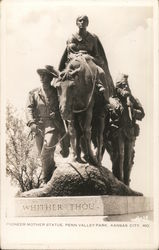 Pioneer Mother Statue, Penn Valley Park Kansas City, MO Postcard Postcard Postcard