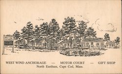 West Wind Anchorage Motor Court & Gift shop North Eastham, MA Postcard Postcard Postcard