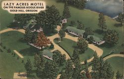 Lazy Acres Motel on the Famous Rogue River Gold Hill, OR Postcard Postcard Postcard