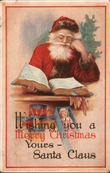 Wishing you a Merry Christmas Yours - Santa Claus Postcard Postcard Postcard