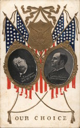 Our Choice - William Taft and James Sherman Presidents Postcard Postcard Postcard