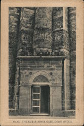 The Kutab Minar Gate, Delhi (India) Mehrauli, India Postcard Postcard Postcard