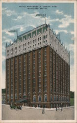 Hotel Fontenelle Omaha, NE Postcard Postcard Postcard