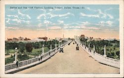 Dallas and Oak Cliff Viaduct Looking Toward Dallas Postcard