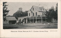 Hanover Hotel, Gustav Arwe, Prop. Nanuet, NY Olliver Postcard Postcard Postcard