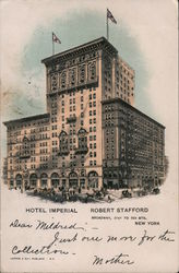 Hotel Imperial, Robert Stafford, Broadway, 31st to 32nd Sts. Postcard