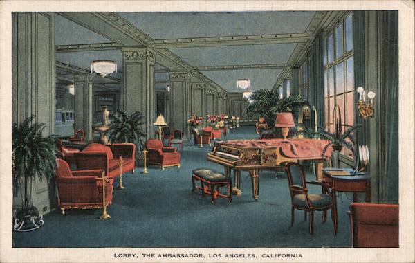 Lobby, Ambassador Hotel Los Angeles, Ca Postcard