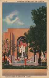 Administration Building and Fountain, Texas Centennial Exposition Postcard