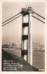 Beyond the Stately Tower of the Golden Gate Bridge Looms the City San Francisco, CA Postcard Postcard Postcard