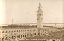 World Famous Ferry Building San Francisco, CA Postcard Postcard Postcard