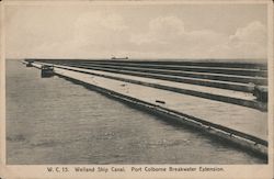 W.C. 15 - Welland Ship Canal. Port Colborne Breakwater Extension Postcard